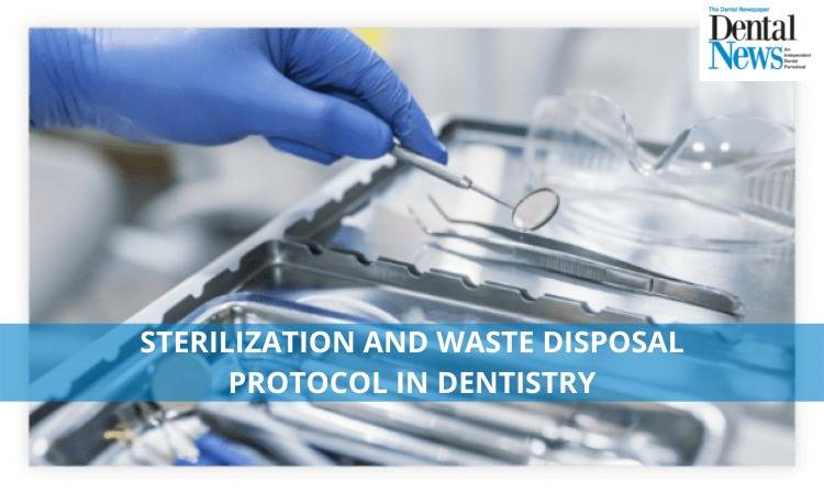 Sterilisation and Waste Disposal Protocol in Dentistry