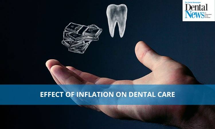 Effect of Inflation on Dental Care