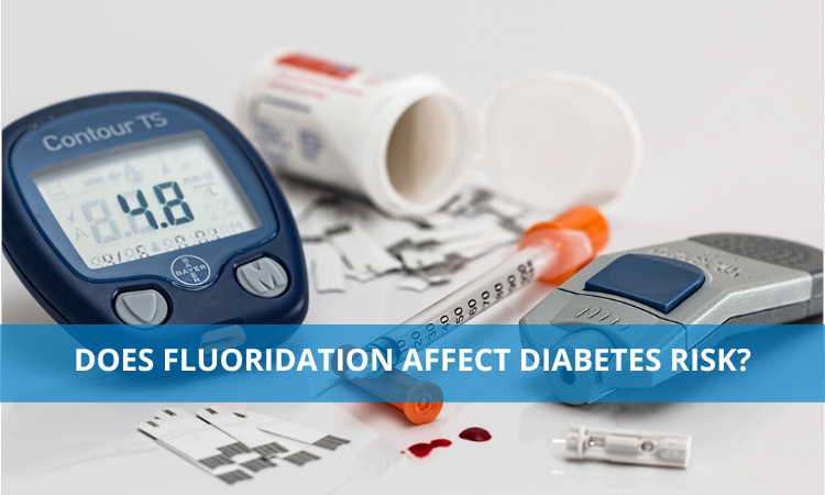 Does Fluoridation Affect Diabetes Risk?