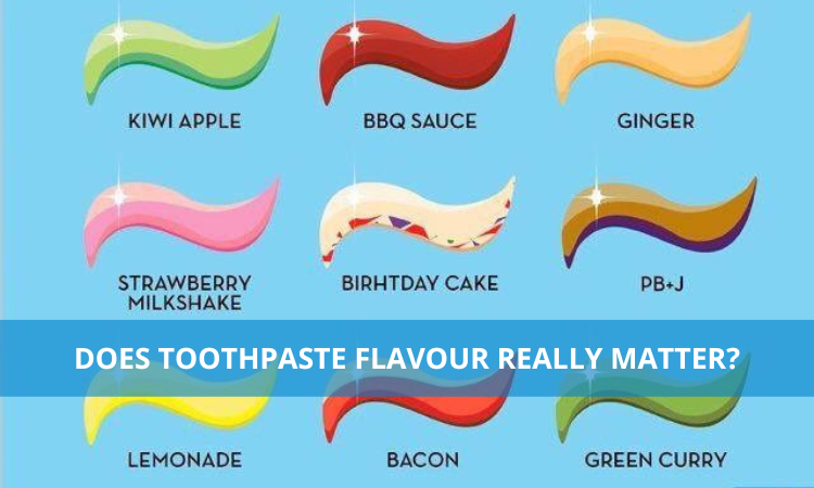Does Toothpaste Flavour Really Matter?