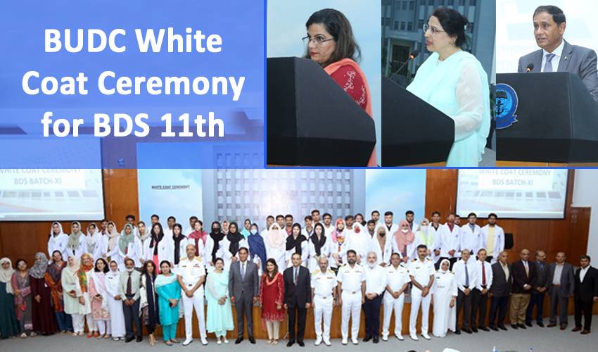 BUDC White Coat Ceremony for BDS 11th Batch 