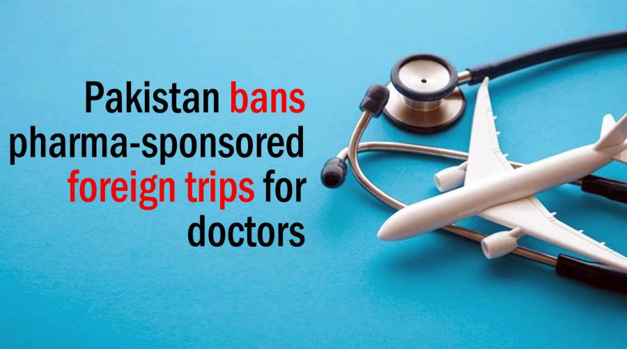 Pakistan bans pharma-sponsored foreign trips for doctors